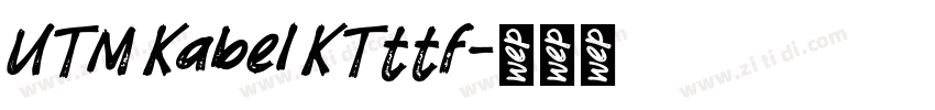 UTM Kabel KTttf字体转换